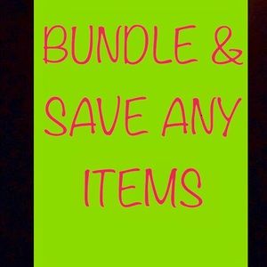 Bundle and save on any items in my closet (: